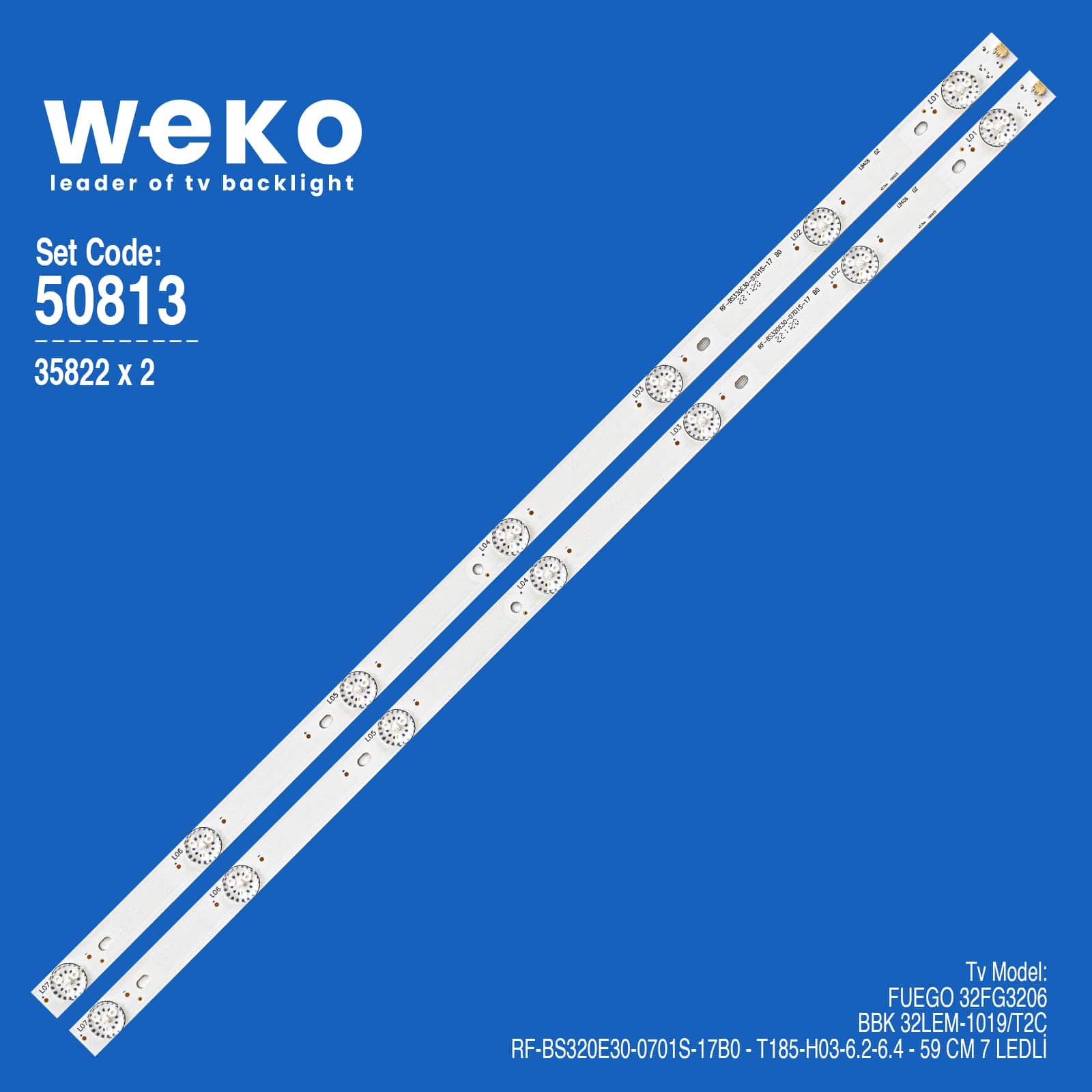 WKSET-5813 35822X2 RF-BS320E30-0701S-17B0 2 ADET LED BAR