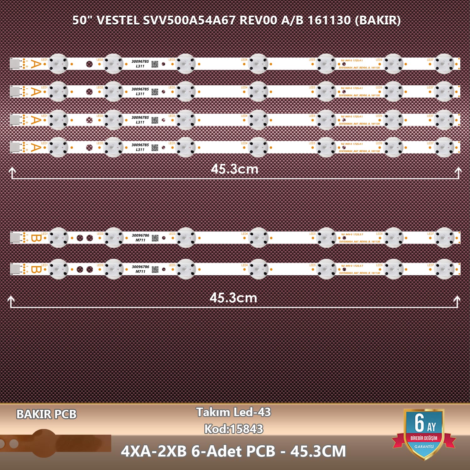 ÇIKMA TAKIM LED-43 (4XA-2XB) 50 VESTEL SVV500A54A67 REV00 A/B 161130 (BAKIR)