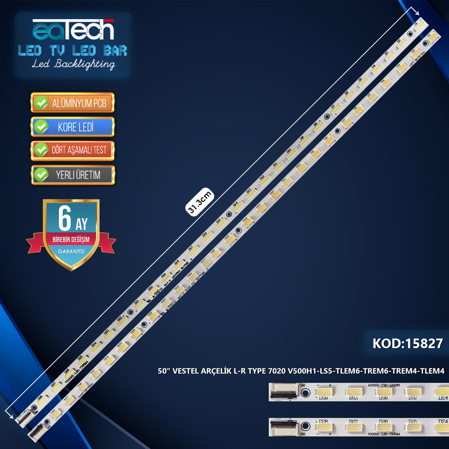 TAKIM LED-27 (1X501-1X502) 50 VESTEL ARÇELİK L-R TYPE 7020 V500H1-LS5-TLEM6-TREM6-TREM4-TLEM4